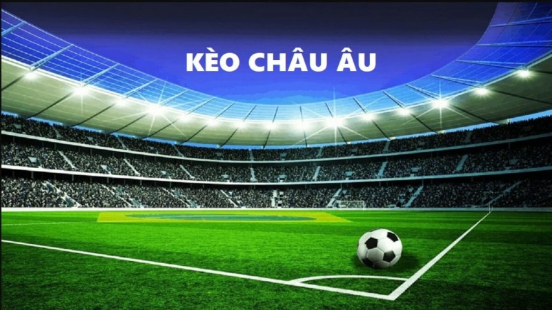 Soi kèo bóng đá Châu âu là gì?